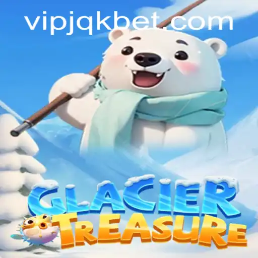 Discover the Frozen World of GlacierTreasure: An In-Depth Guide
