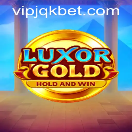 Exploring LuxorGold: A New Adventure in Online Gaming with jqkbet